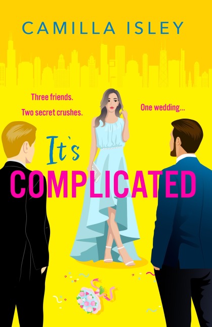 It's Complicated - Camilla Isley