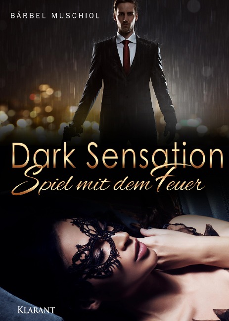 Dark Sensation. Spiel mit dem Feuer - Bärbel Muschiol