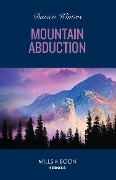 Mountain Abduction - Danica Winters