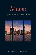 Miami - Anthony P. Maingot