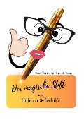 Der magische Stift - Eva Gitta Glöckner, Heinrich Dreier
