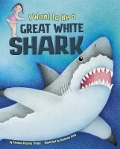 I Want to Be a Great White Shark - 