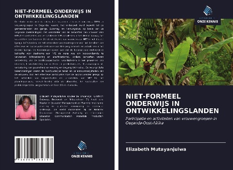 NIET-FORMEEL ONDERWIJS IN ONTWIKKELINGSLANDEN - Elizabeth Mutayanjulwa