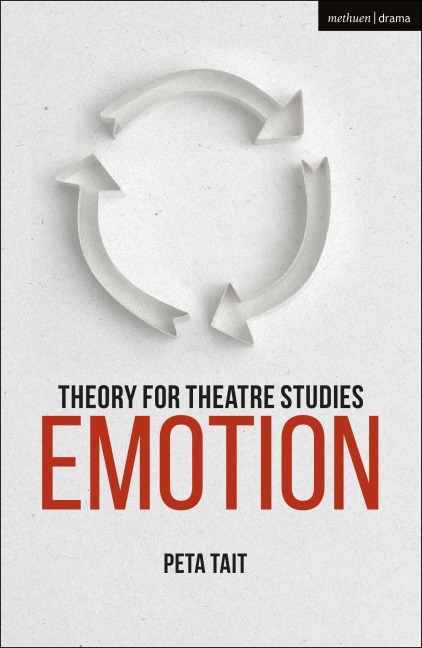 Theory for Theatre Studies - Peta Tait