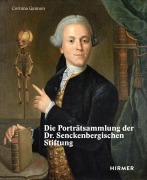 Cover-Bild zum Titel 'Die Porträtsammlung der Dr. Senckenbergischen Stiftung' von 'Corinna Gannon'