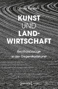 Kunst und Landwirtschaft - Anne Kersten