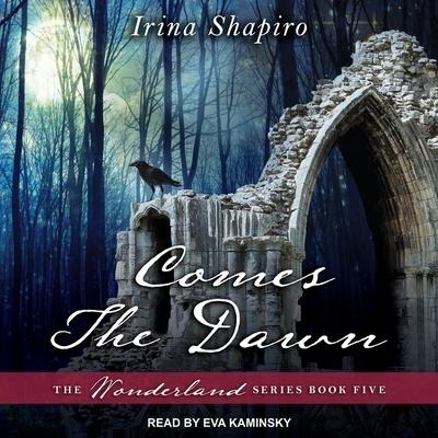 Comes the Dawn Lib/E - Irina Shapiro