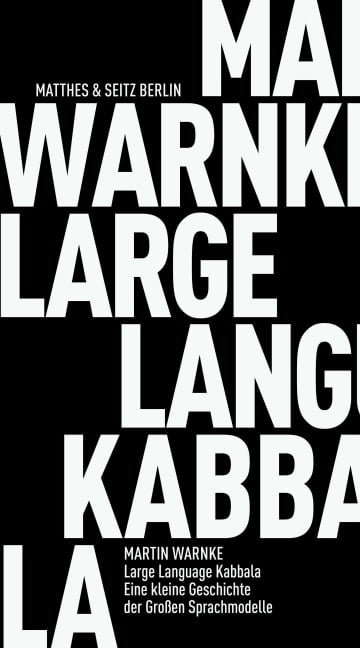 Large Language Kabbala - Martin Warnke