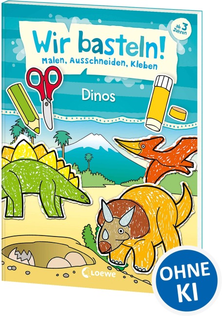 Wir basteln! - Malen, Ausschneiden, Kleben - Dinos - Norbert Pautner