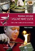 Cover-Bild zum Titel 'Outdoor mit dem Taschenmesser' von 'Felix Immler'