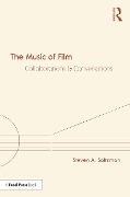 Cover-Bild zum Titel 'The Music of Film' von 'Steven A. Saltzman'