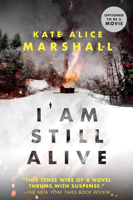 I Am Still Alive - Kate Alice Marshall