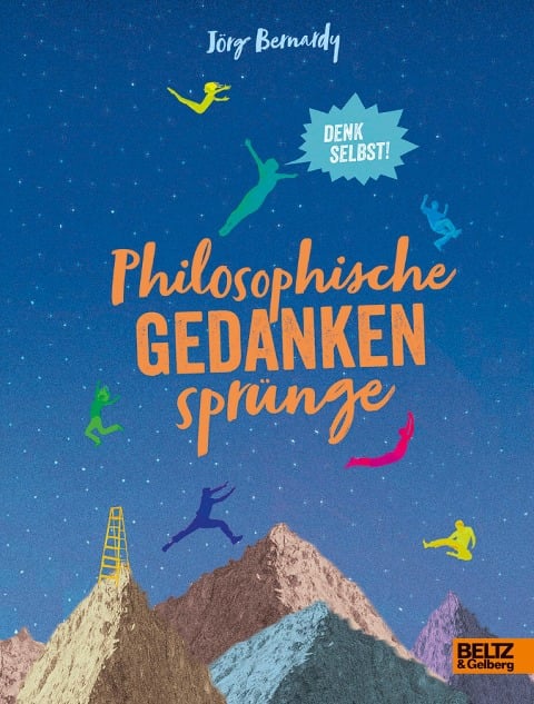 Philosophische Gedankensprünge - Jörg Bernardy