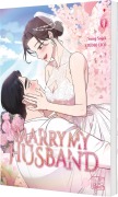 Cover-Bild zum Titel 'Marry My Husband 6' von 'Sojak Sung'