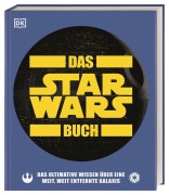 Cover-Bild zum Titel 'Das Star Wars(TM) Buch' von 'Pablo Hidalgo, Cole Horton, Dan Zehr'