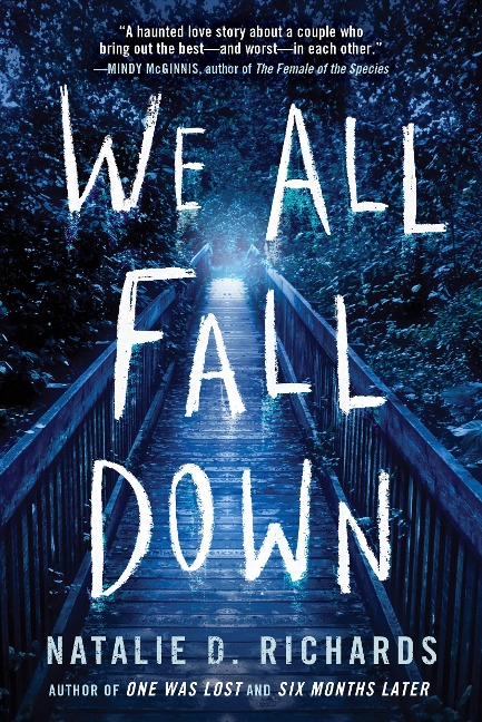 We All Fall Down - Natalie D Richards