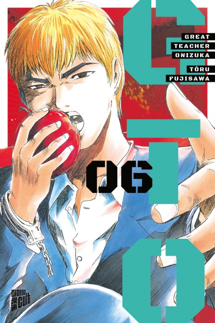 GTO: Great Teacher Onizuka 6 - Tôru Fujisawa