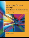 Cover-Bild zum Titel 'Achieving Success through Academic Assertiveness' von 'Jennifer Moon'
