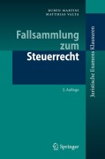 Cover-Bild zum Titel 'Fallsammlung zum Steuerrecht' von 'Ruben Martini, Matthias Valta'