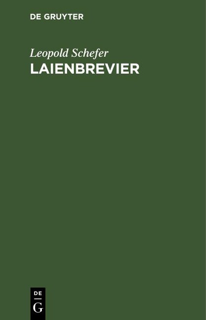 Laienbrevier - Leopold Schefer