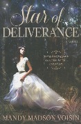 Cover-Bild zum Titel 'Star of Deliverance' von 'Mandy Voisin'