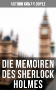 Cover-Bild zum Titel 'Die Memoiren des Sherlock Holmes' von 'Arthur Conan Doyle'
