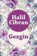 Cover-Bild zum Titel 'Gezgin' von 'Halil Cibran'
