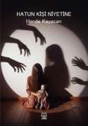 Cover-Bild zum Titel 'Hatun Kisi Niyetine' von 'Hande Kayacan'