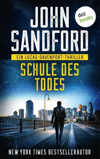 Schule des Todes - John Sandford