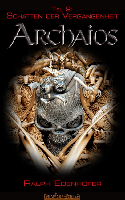 ARCHAIOS 2: Schatten der Vergangenheit - Ralph Edenhofer