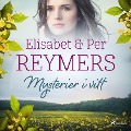 Cover-Bild zum Titel 'Mysterier i vitt' von 'Elisabet Reymers, Per Reymers'