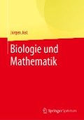 Biologie und Mathematik - Jürgen Jost