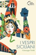Cover-Bild zum Titel 'I vespri siciliani. Giuseppe Verdi' von ''