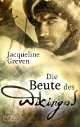 Cover-Bild zum Titel 'Die Beute des Wikingers' von 'Jacqueline Greven'