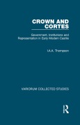 Cover-Bild zum Titel 'Crown and Cortes' von 'I. A. A. Thompson'