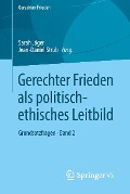 Cover-Bild zum Titel 'Gerechter Frieden als politisch-ethisches Leitbild' von ''