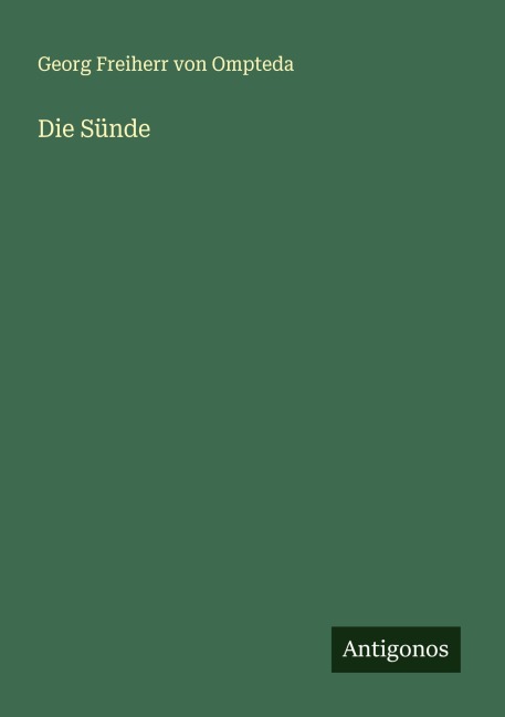Die Sünde - Georg Freiherr Von Ompteda
