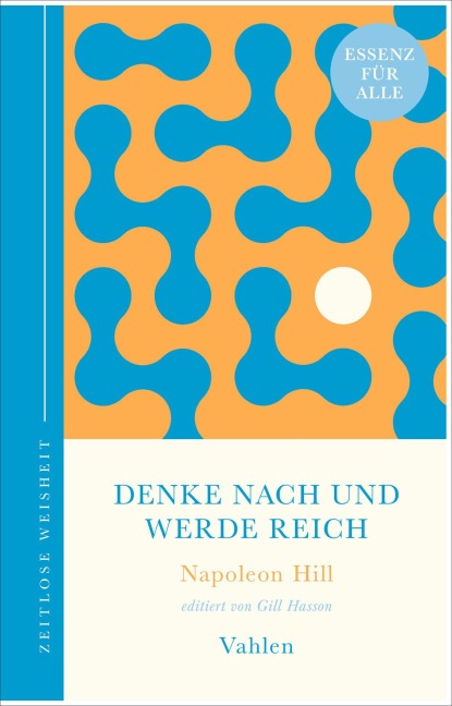 Denke nach und werde reich - Napoleon Hill