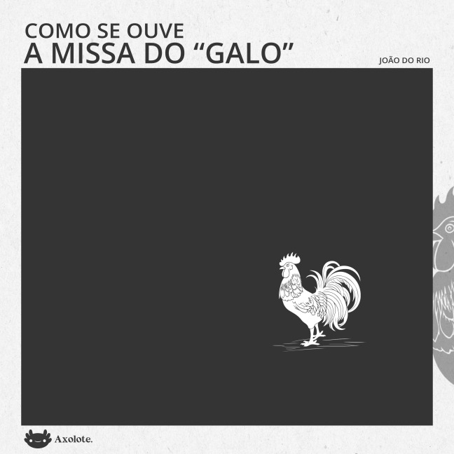 Como se ouve a Missa do Galo - João Do Rio