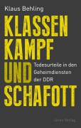 Cover-Bild zum Titel 'Klassenkampf und Schafott' von 'Klaus Behling'