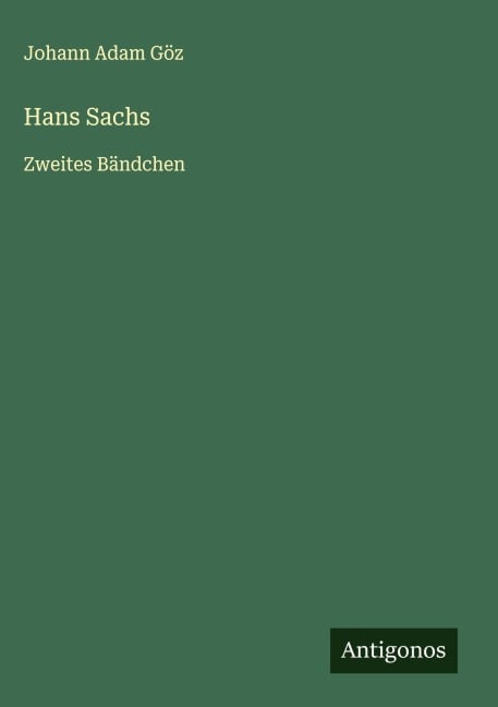 Hans Sachs - Johann Adam Göz