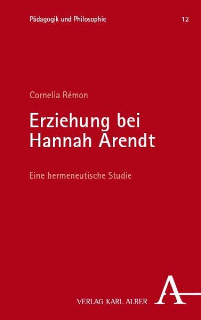 Erziehung bei Hannah Arendt - Rémon