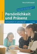 Cover-Bild zum Titel 'Persönlichkeit und Präsenz' von 'Vera Kaltwasser'