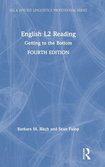 English L2 Reading - Barbara M. Birch, Sean Fulop
