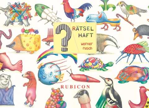 Rätselhaft - Werner Rusch