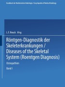 Cover-Bild zum Titel 'Röntgen-Diagnostik der Skeleterkrankungen' von ''
