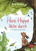 Cover-Bild zum Titel 'Harti Hoppel blickt durch' von 'Ben Weber'