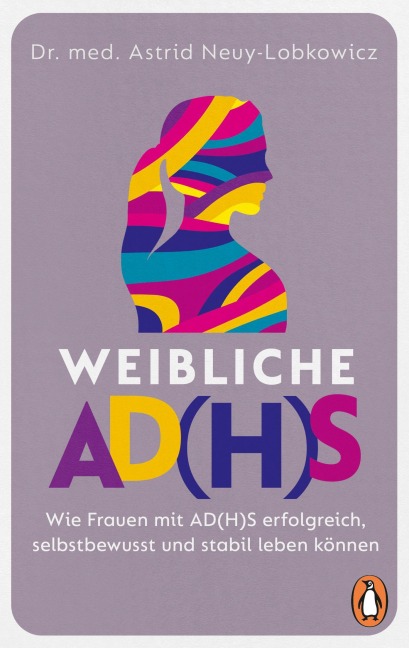 Weibliche AD(H)S - Astrid Neuy-Lobkowicz