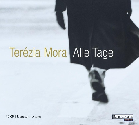 Alle Tage - Terézia Mora