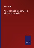 Cover-Bild zum Titel 'Von der mannigfachen Bedeutung des Seienden nach Aristoteles' von 'Franz Brentano'